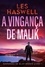 Les Haswell - A Vingança De Malik - Suspenses de Alan Brodie, #1.