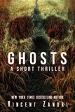 Vincent Zandri - Ghosts - A Short Thriller, #1.