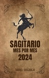  Daniel Sanjurjo - Sagitario 2024 Mes Por Mes - Zodiaco, #9.