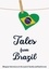  Teakle - Tales from Brazil: Bilingual Adventures in the Land of Samba and Rainforests.