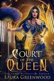  Laura Greenwood - Court Of The Queen - The Apprentice Of Anubis, #11.