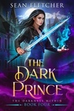  Sean Fletcher - The Dark Prince - The Darkness Within, #4.
