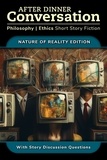  Alexis Dubon et  David Shultz - After Dinner Conversation - Nature of Reality - After Dinner Conversation - Themes, #4.