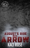  Kaci Rose - August’s Ride with Arrow - Mustang Mountain Riders, #8.