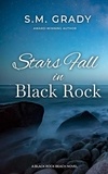  S.M. Grady - Stars Fall in Black Rock - Black Rock Beach.