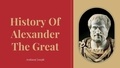  AROKIARAJ JOSEPH - History Of Alexander The great.