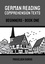  Mikkelsen Dubois - German Reading Comprehension Texts: Beginners - Book One - German Reading Comprehension Texts for Beginners.