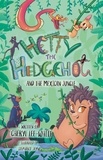  Cheryl Lee-White - Hetty the Hedgehog and the Mexican Jungle - Hetty the Hedgehog, #2.