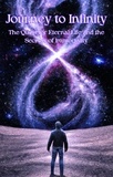  Dr. Jilesh - Journey to Infinity: The Quest for Eternal Life and the Secrets of Immortality - Religion and Spirituality.