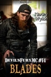  Harley Wylde - Blades - Devil's Fury MC, #14.