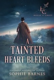  Sophie Barnes - A Tainted Heart Bleeds - House of Croft, #2.