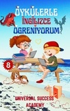  Universal Success Academy - Oykulerle Ingilizce Ogreniyorum - Ingilizce Ogreniyorum, #8.