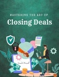  Vineeta Prasad - Mastering  the Art of  Closing Deals - Course.
