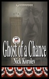  Nick Korolev - Ghost of a Chance.
