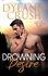  Dylann Crush - Drowning Desire - Whiskey Wars, #4.