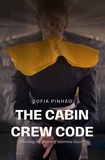 Sofia Pinhão - The Cabin Crew Code.