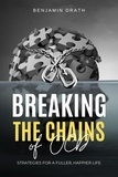  Benjamin Drath - Breaking the Chains of OCD: Strategies for a Fuller, Happier Life.