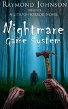  Raymond Johnson - The Nightmare Game System.