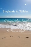  Stephanie A. Wilder - A Place to Land - Briarfield Lane Series, #2.