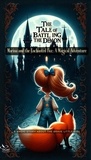  Plot Twist BooksTH - The Tale of Battling the Demon - Marina and the Enchanted Fox: A Magical Adventure, #1.