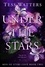 Tess Watters - Under the Stars - Men of Styre Cove, #2.