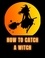  jenny watt - How To Catch A Witch.