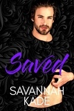  Savannah Kade - Saved:A Steamy, Second Chance Contemporary Romance - Breathless, GA, #7.