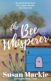  Susan Mackie - The Bee Whisperer - Barrington Series, #5.