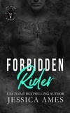  Jessica Ames - Forbidden Rider - Lost Saxons MC, #5.