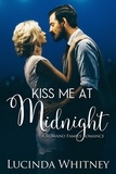  Lucinda Whitney - Kiss Me at Midnight - Romano Family, #5.