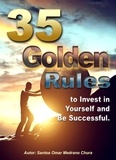  Santos Omar Medrano Chura - 35 Golden Rules to Invest in Yourself and Be Successful..