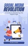  Alan Chan - Social Media Revolution.