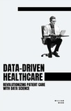  William Webb - Data-Driven Healthcare: Revolutionizing Patient Care with Data Science.