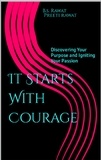  Preeti Rawat et  B.S. Rawat - It Starts With Courage.