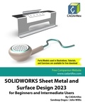  Sandeep Dogra - SolidWorks Sheet Metal and Surface Design 2023 for Beginners and Intermediate Users.