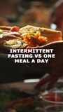  Haniff - Intermittent fasting vs One Meal A Day.