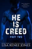  Lisa Renee Jones - He is... Creed Part Two - Windwalkers, #2.
