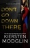  Kiersten Modglin - Don't Go Down There.