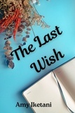  Amy Iketani - The Last Wish.