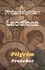  Pilgrim Preacher - A Philadelphian in Laodicea - Revivalist Series, #2.