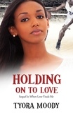  Tyora Moody - Holding On To Love - Victory Gospel Short, #6.