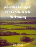  Melvin Booij - "Jehovah's Getuigen: Een Gedetailleerde Verkenning.".