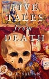  H. E. Salian - Five Tales from Death.
