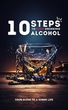  Morgan - 10 Steps for Stop Drinking Alcohol.