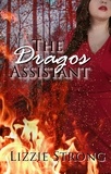  Lizzie Strong - The Dragos Assistant - King's Fall.