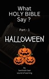  sow et  Santhosh Sasi - Halloween - What HolyBible say?, #1.