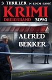  Alfred Bekker - Krimi Dreierband 3094.