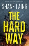  Shane Laing - The Hard Way.