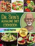  Genesis Carcamo - Dr. Sebi's Alkaline Diet Cookbook: Revitalize Your Life, Purify Your System, and Achieve Optimal Wellness [II EDITION].