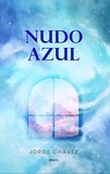  Jorge Chávez et  Librerío editores - Nudo Azul.